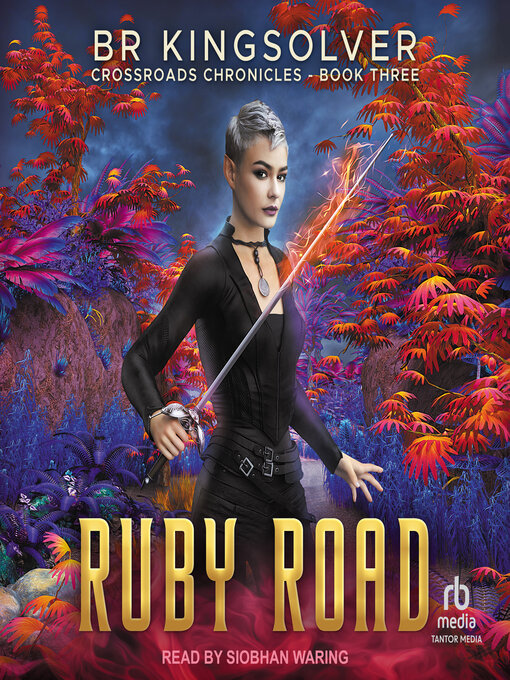 Title details for Ruby Road by BR Kingsolver - Available